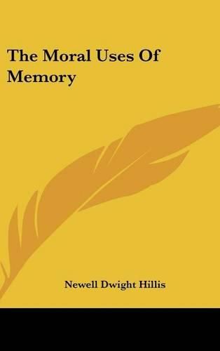 Cover image for The Moral Uses of Memory