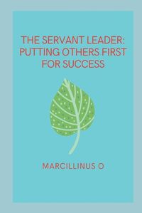 Cover image for The Servant Leader