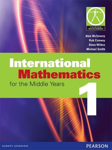 Cover image for International Mathematics for the Middle Years 1