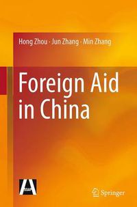 Cover image for Foreign Aid in China