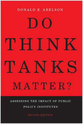 Cover image for Do Think Tanks Matter?: Assessing the Impact of Public Policy Institutes, Second Edition