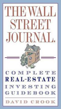 Cover image for The Wall Street Journal. Complete Real-Estate Investing Guidebook