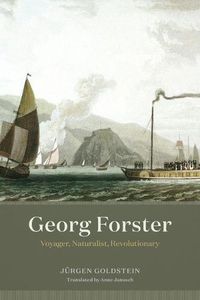 Cover image for Georg Forster: Voyager, Naturalist, Revolutionary