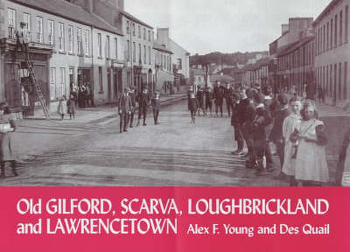 Cover image for Old Gilford, Scarva, Loughbrickland and Lawrencetown