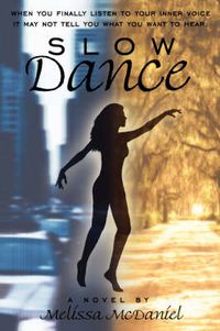 Cover image for Slow Dance: A Novel