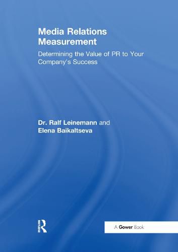 Cover image for Media Relations Measurement: Determining the Value of PR to Your Company's Success