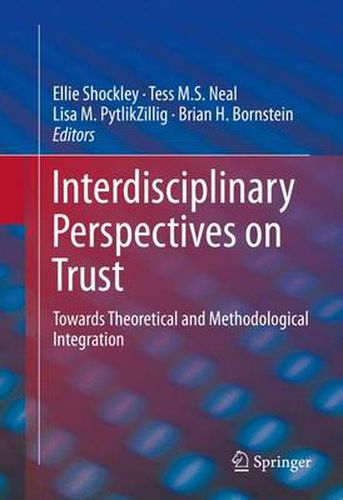 Cover image for Interdisciplinary Perspectives on Trust: Towards Theoretical and Methodological Integration