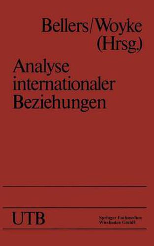 Cover image for Analyse Internationaler Beziehungen: Methoden -- Instrumente -- Darstellungen