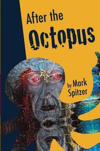 Cover image for After the Octopus