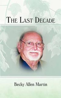 Cover image for The Last Decade