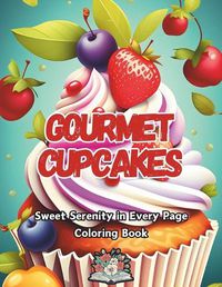 Cover image for Gourmet Cupcakes