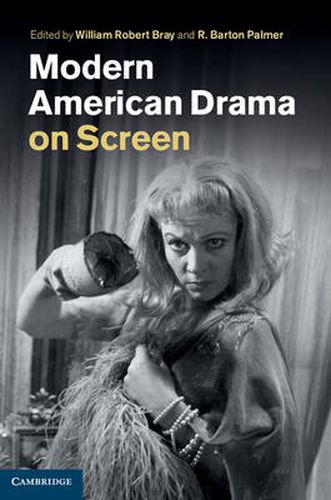 Modern American Drama on Screen