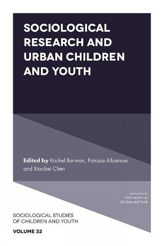 Cover image for Sociological Research and Urban Children and Youth