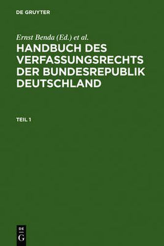 Handbuch Des Verfassungsrechts Der Bundesrepublik Deutschland: Studienausgabe