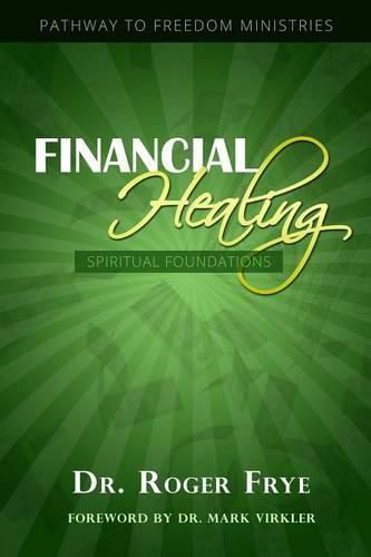 Cover image for Financial Healing - Spiritual Foundations