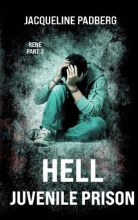 Cover image for Hell juvenile prison