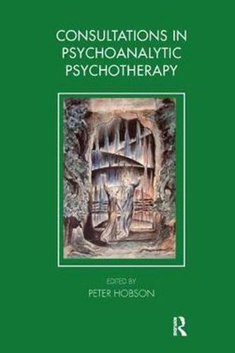 Cover image for Consultations in Psychoanalytic Psychotherapy