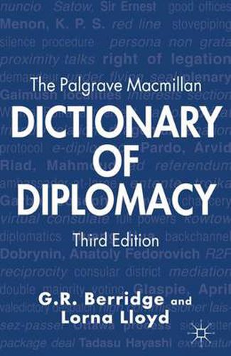 Cover image for The Palgrave Macmillan Dictionary of Diplomacy