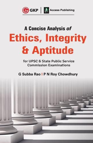 Cover image for A Concise Analysis of Ethics, Integrity and Aptitude