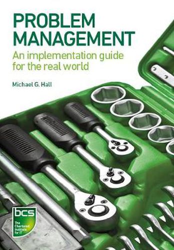 Problem Management: An implementation guide for the real world