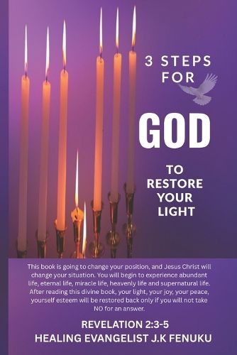 Cover image for 3 Steps for God to Restore Your Light