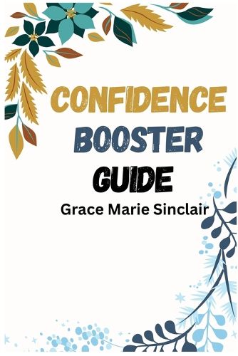 Cover image for Confidence Booster Guide