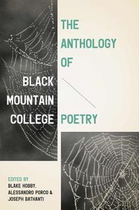 Cover image for The Anthology of Black Mountain College Poetry