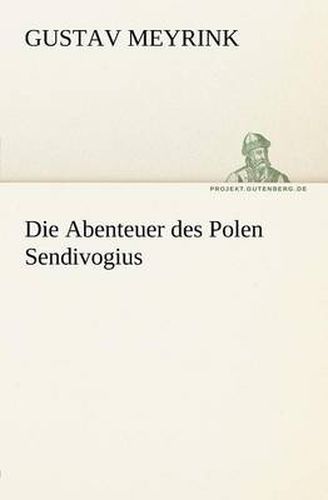 Cover image for Die Abenteuer Des Polen Sendivogius