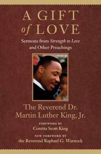 Cover image for A Gift of Love: Sermons from Strength to Love and Other Preachings