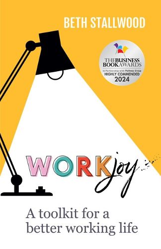 Cover image for WorkJoy: A toolkit for a better working life