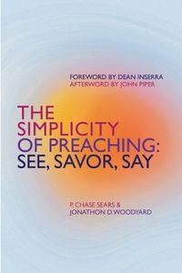 Cover image for The Simplicity of Preaching