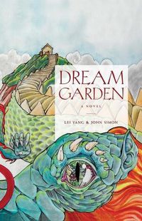 Cover image for Dream Garden: A Novel