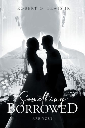 Something Borrowed