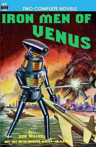 Cover image for Iron Men of Venus/The Man With Absolute Motion