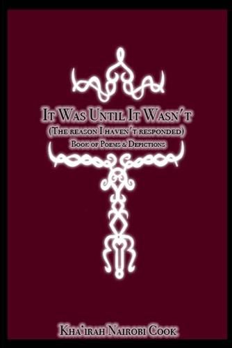 Cover image for It Was Until It Wasn't (The Reason I Haven't Responded)