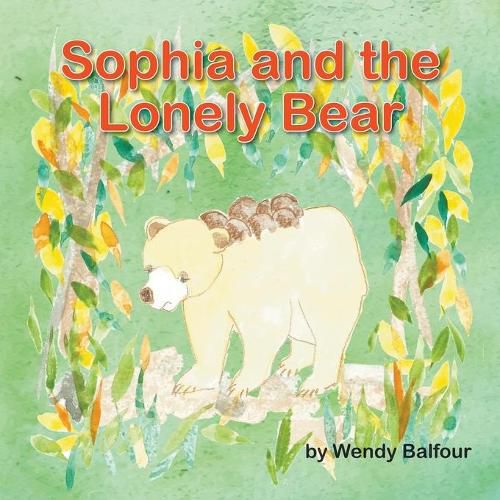 Cover image for Sophia and the Lonely Bear