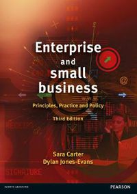 Cover image for Enterprise and Small Business: Principles, Practice and Policy