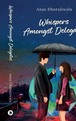 Cover image for Whispers Amongst Delegates