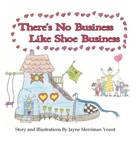 Cover image for There's No Business Like Shoe Business
