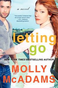 Cover image for Letting Go: A Novel