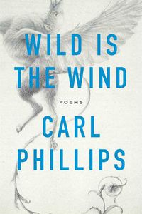 Cover image for Wild Is the Wind: Poems
