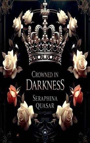 Cover image for Crowned In Darkness
