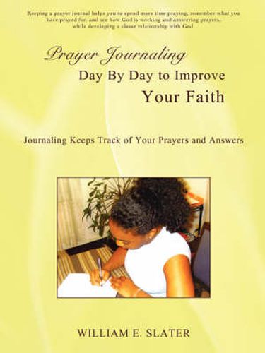 Cover image for Prayer Journaling Day by Day to Improve Your Faith