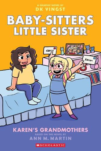 Karen's Grandmothers: A Graphic Novel (Baby-sitters Little Sister #9)