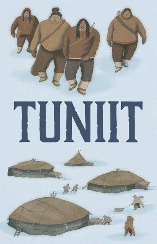 Tuniit: English Edition