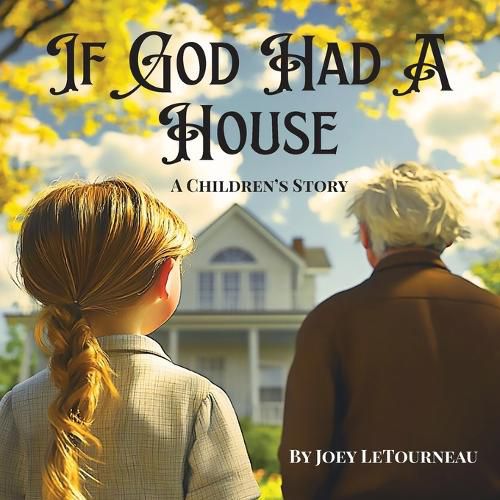 Cover image for If God Had a House