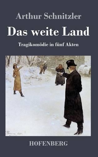 Cover image for Das weite Land: Tragikomoedie in funf Akten