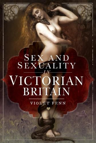 Cover image for Sex and Sexuality in Victorian Britain