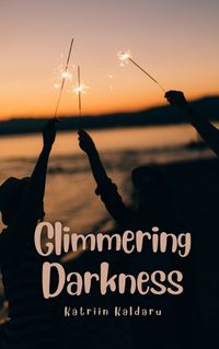 Cover image for Glimmering Darkness