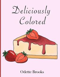 Cover image for Deliciously Colored